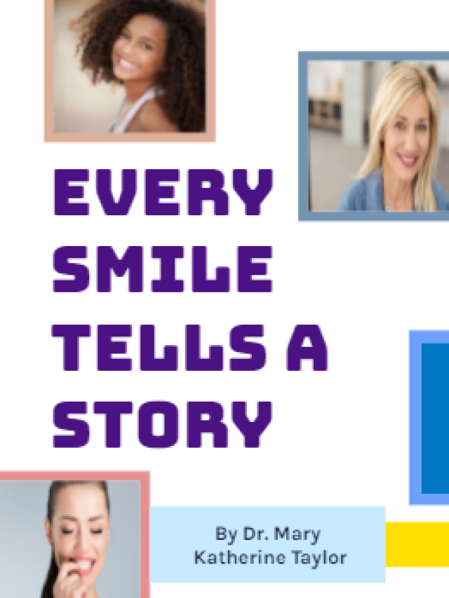 Every smile tells a story